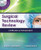 Surgical Technology Review: Certification & Professionalism