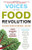 Voices of the Food Revolution: You Can Heal Your Body and Your World with Food!