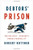 Debtors' Prison: The Politics of Austerity Versus Possibility