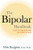 The Bipolar Handbook: Real-Life Questions with Up-to-Date Answers