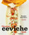 The Great Ceviche Book, revised