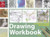 Drawing Workbook