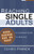 Reaching Single Adults: An Essential Guide for Ministry