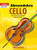 Abracadabra Cello, Pupil's book: The Way to Learn Through Songs and Tunes