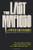 The Last Mafioso: The Treacherous World of Jimmy (the Weasel) Fratianno The Last Mafioso: The Treacherous World of Jimmy (the Weasel) Fratianno