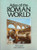 Atlas of the Roman World (CULTURAL ATLAS OF) Atlas of the Roman World (CULTURAL ATLAS OF)