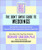 The Don't Sweat Guide For Weddings: Get More Enjoyment Out of One of the Most Important Events in Your Life (Don't Sweat Guides) The Don't Sweat Guide For Weddings: Get More Enjoyment Out of One of the Most Important Events in Your Life (Don't Sweat Guides)