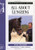 All about Lungeing (Allen Photographic Guides)