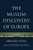 The Muslim Discovery of Europe