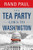 The Tea Party Goes to Washington