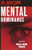 Mental Dominance