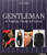 Gentleman: A Timeless Guide to Fashion