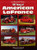 100 Years of American LaFrance (An Illustrated History)