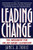 Leading Change: The Argument for Values-Based Leadership