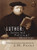 Luther: Selected Political Writings: Luther: Selected Political Writings: