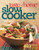 Taste of Home Slow Cooker: 403 Recipes for Today's One- Pot Meals (Taste of Home Annual Recipes) Taste of Home Slow Cooker: 403 Recipes for Today's One- Pot Meals (Taste of Home Annual Recipes)