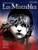 Les Miserables: Vocal / Piano Selections Les Miserables: Vocal / Piano Selections