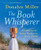 The Book Whisperer: Awakening the Inner Reader in Every Child