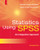 Statistics Using SPSS: An Integrative Approach