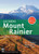 Day Hiking: Mount Rainier National Park Trails