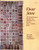 Dear Jane: the Two Hundred Twenty-five Patterns from the 1863 Jane A. Stickle Quilt
