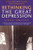Rethinking the Great Depression (American Ways)