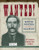 Wanted!: Wanted Posters of the Old West