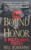 Bound by Honor: A Mafioso's Story Bound by Honor: A Mafioso's Story