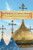 Mysteries of the Jesus Prayer: Experiencing the Presence of God and a Pilgrimage to the Heart of an Ancient Spirituality Mysteries of the Jesus Prayer: Experiencing the Presence of God and a Pilgrimage to the Heart of an Ancient Spirituality