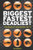 Biggest, Fastest, Deadliest: The Book of Fascinating Facts