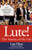 Lute!: The Seasons of My Life