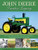 John Deere Tractor Legacy: The Complete Illustrated History from Tractors and Machinery to Deere's Role in Farm Life, 1837 to Today John Deere Tractor Legacy: The Complete Illustrated History from Tractors and Machinery to Deere's Role in Farm Life, 1837 to Today