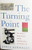 The Turning Point: The Abstract Expressionists and the Transformation of American Art