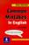 Common Mistakes in English New Edition (Grammar Reference)