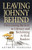 Leaving Johnny Behind: Overcoming Barriers to Literacy and Reclaiming At-Risk Readers Leaving Johnny Behind: Overcoming Barriers to Literacy and Reclaiming At-Risk Readers
