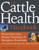 The Cattle Health Handbook