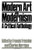 Modern Art and Modernism: A Critical Anthology (Published in association with The Open University)