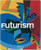 Futurism (Basic Art)