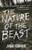 The Nature of the Beast