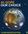 Our Choice: How We Can Solve the Climate Crisis (Young Reader Edition)