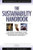 The Sustainability Handbook: The Complete Management Guide to Achieving Social, Economic and Environmental Responsibility (Environmental Law Institute)