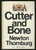 Cutter and Bone