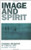 Image and Spirit: Finding Meaning in Visual Art