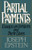 Partial Payments: Essays on Writers and Their Lives