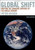 Global Shift, Fifth Edition: Mapping the Changing Contours of the World Economy (Global Shift: Mapping the Changing Contours)