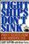 Tight Ships Don't Sink: Profit Secrets from a No-Nonsense Ceo