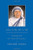 Jesus is My All in All: Praying with the Saint of Calcutta