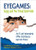 Eyegames: Easy and Fun Visual Exercises: An OT and Optometrist Offer Activities to Enhance Vision!