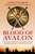 Blood of Avalon: The Secret History of the Grail Dynasty from King Arthur to Prince William