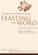 4: Feasting on the Word, Year A,: Season After Pentecost 2 (Propers 17-reign of Christ) 4: Feasting on the Word, Year A,: Season After Pentecost 2 (Propers 17-reign of Christ)